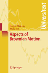 ブラウン運動の諸相（テキスト)<br>Aspects of Brownian Motion (Universitext)