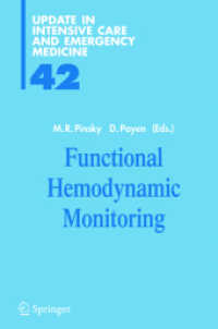 Functional Hemodynamic Monitoring （2004. 420 p. w. 90 figs.）