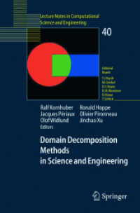 Domain Decomposition Methods in Science and Engineering (Lecture Notes in Computational Science and Engineering Vol.40) （2004. 700 p.）