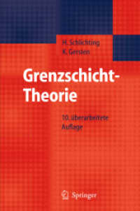 Grenzschicht-Theorie （10., überarb. Aufl. 2006. XXIII, 799 S. m. 286 Abb. 24 cm）
