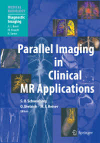 Parallel Imaging in Clinical MR Applications (Medical Radiology : Diagnostic Imaging)
