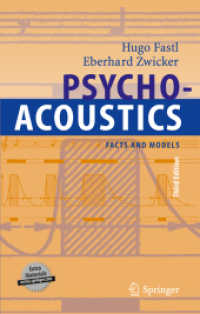 音響心理学（第３版）<br>Psychoacoustics, w. CD-ROM : Facts and Models (Springer Series in Information Sciences Vol.22) （3RD）