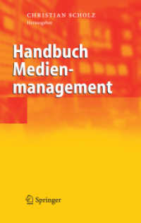 Handbuch Medienmanagement （2006. XIII, 982 S. 24 cm）