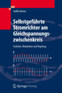Selbstgeführte Stromrichter am Gleichspannungszwischenkreis : Funktion, Modulation und Regelung （2012. XIX, 193 S. 23,5 cm）