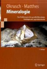 Mineralogie : Eine Einfuhrung in Die Spezielle Mineralogie, Petrologie Und Lagerstattenkunde