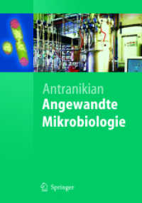 Angewandte Mikrobiologie (Springer-Lehrbuch) （2006. 536 S. m. 200 Abb. 24,5 cm）