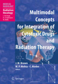 Multimodal Concepts for Integration of Cytotoxic Drugs and Radiation Therapy (Medical Radiology)