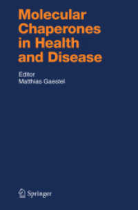 健康・疾患時における分子シャペロン<br>Molecular Chaperones in Health and Disease (Handbook of Experimental Pharmacology Vol.172) （2006. X, 446 p. w. 34 ill.）
