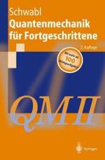 Quantenmechanik Fur Fortgeschrittene (QM II)