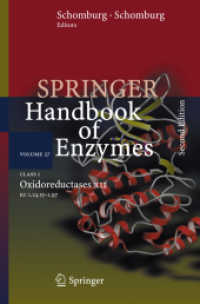 酵素ハンドブック　第２７巻（第２版）<br>Springer Handbook of Enzymes : Class 1 Oxidoreductases XII : EC 1.14.15 - 1.97 (Springer Handbook of Enzymes) （2ND）