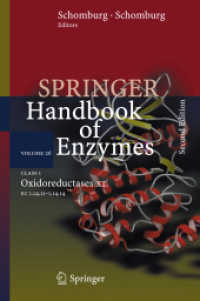 酵素ハンドブック　第２６巻<br>Class 1 Oxidoreductases XI : EC 1.14.11 - 1.14.14 (Springer Handbook of Enzymes) （2ND）