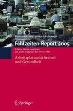 Fehlzeiten-Report 2005 : Arbeitsplatzunsicherheit Und Gesundheit