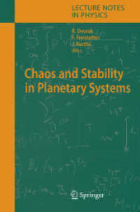 Chaos and Stability in Planetary Systems (Lecture Notes in Physics Vol.683) （2006. XII, 290 p. 23,5 cm）