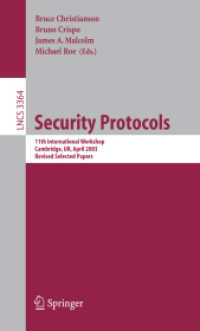 Security Protocols : 11th International Workshop, Cambridge, Uk, April 2-4, 2003, Revised Selected Papers (Lecture Notes in Computer Science)