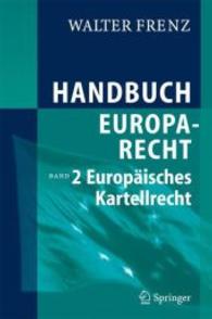 Handbuch Europarecht. Bd.2 Europäisches Kartellrecht （2006. 1300 S. 23,5 cm）