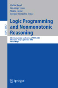 Logic Programming and Nonmonotonic Reasoning : 8th International Conference, LPNMR 2005, Diamante, Italy, September 5-8, 2005, Proceedings (Lecture No