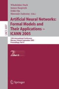 Artificial Neural Networks: Formal Models and Their Applications ICCAN 2005 : 15th International Conference, Warsaw, Poland, September 11-15, 2005, Pr