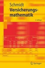 Versicherungsmathematik (Springer-Lehrbuch) （2., durchges. Aufl. 2006. XI, 320 S. 23,5 cm）