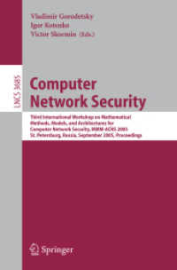 Computer Network Security : Third International Workshop on Mathematical Methods, MOdels and Architectures for Computer Network Security, MMM-ACNS 200