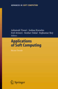 Applications of Soft Computing : Recent Trends (Advances in Soft Computing) （2006. 450 p. 23,5 cm）