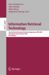 Information Retrieval Technology : Second Asia Information Retrieval Symposium, Airs 2005, Jeju Island, Korea, October 13-15, 2005, Proceedings (Lectu