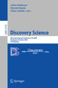 Discovery Science : 8th International Conference, DS 2005, Singapore, October 8-11, 2005, Proceedings (Lecture Notes in Computer Science)