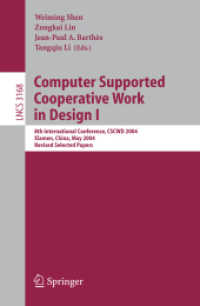 Computer Supported Cooperative Work in Design : 8th International Conference, CSCWD 2004, Xiamen, China, May 26-28, 2004. Revised Selected Papers (Lec