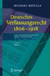 ドイツ憲法資料集：1806-1918年　第２巻：バイエルン<br>Deutsches Verfassungsrecht 1806-1918. Bd.2 Bayern und Berg （2006. 2000 S. 23,5 cm）