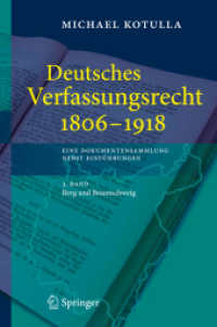 Deutsches Verfassungsrecht 1806-1918. Bd.3 Braunschweig, Bremen, Elsaß-Lothringen und Frankfurt a. M. （2008. 2000 S. 23,5 cm）