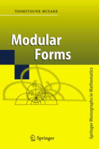 「保型形式と整数論・英訳版」（初版第２刷）<br>Modular Forms (Springer Monographs in Mathematics) （2nd pr. 2006. IX, 335 p. w. 11 ill.）
