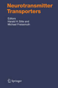 神経伝達物質トランスポーター<br>Neurotransmitter Transporters (Handbook of Experimental Pharmacology)