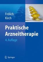 Praktische Arzneitherapie （4., aktualis. u. überarb. Aufl. 2006. XVII, 1280 S. m. 22 Abb. 18）