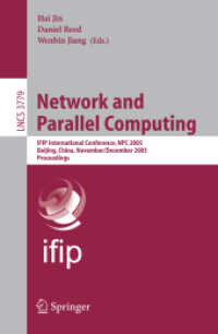 Network and Parallel Computing : Ifip International Conference, Npc 2005, Beijing, China, November 30 - December 3, 2005, Proceedings (Lecture Notes i