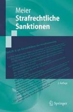 Strafrechtliche Sanktionen (Springer-Lehrbuch) （2. Aufl. 2006. XVI, 399 S. 23,5 cm）