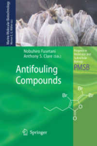 Antifouling Compounds (Progress in Molecular and Subcellular Biology) 〈Vol. 42〉
