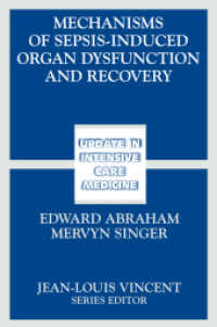 Mechanisms of Sepsis-Induced Organ Dysfunction and Recovery (Update in Intensive Care Medicine)