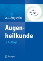 Augenheilkunde （3., überarb. u. erw. Aufl. 2007. LXV, 1513 S. m. 735 meist farb.）