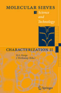 分子ふるいのキャラクタリゼーションⅡ<br>Characterization II (Molecular Sieves : Science and Technology) 〈Vol. 5〉