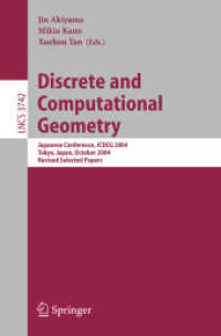 Discrete and Computational Geometry : Japanese Conference, Jcdcg 2004, Tokyo, Japan, October 8-11, 2004 (Lecture Notes in Computer Science)