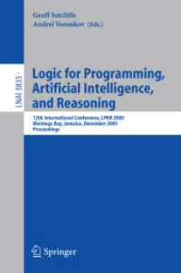 Logic for Programming, Artificial Intelligence, and Reasoning : 12th International Conference, Lpar 2005, Montego Bay, Jamaica, December 2-6, 2005, Pr