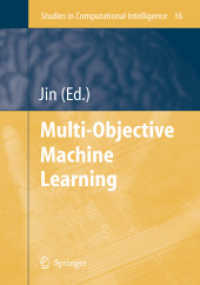 Multi-Objective Machine Learning (Studies in Computational Intelligence) 〈Vol.16〉