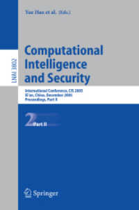 Computational Intelligence and Security : International Conference, Cis 2005, Xi'an, China, December 15-19, 2005, Proceedings (Lecture Notes in Comput