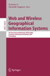 Web and Wireless Geographical Information Systems : 5th International Workshop, W2gis 2005, Lausanne, Switzerland, December 15-16, 2005, Proceedings (
