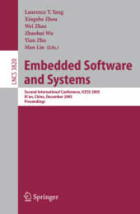 Embedded Software and Systems : Second International Conference, Icess 2005, Xi'an, China, December 16-18, 2005, Proceedings (Lecture Notes in Compute