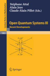 Open Quantum Systems III : Recent Developments (Lecture Notes in Mathematics) 〈Vol. 1882〉