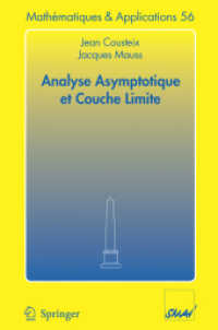 Analyse asymptotique et couche limite (Math) （2006. XII, 396 S. 59 SW-Abb., 2 Tabellen, 59 SW-Zeichn. 235 mm）