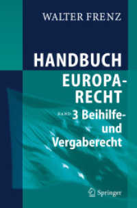 Handbuch Europarecht. Bd.3 Beihilfen- und Vergaberecht （2006. 1150 S. 23,5 m）