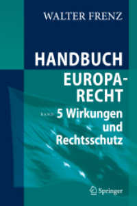 Handbuch Europarecht. Bd.5 Wirkungen und Rechtsschutz （2010. 1200 S. 23,5 cm）