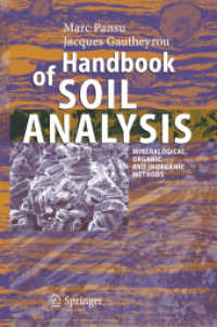土壌分析ハンドブック：鉱物学的・有機的・無機的方法<br>Handbook of Soil Analysis : Mineralogical, Organic and Inorganic Methods
