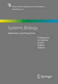 Systems Biology : Applications and Perspectives (Ernst Schering Research Foundation Workshop) 〈Vol. 61〉